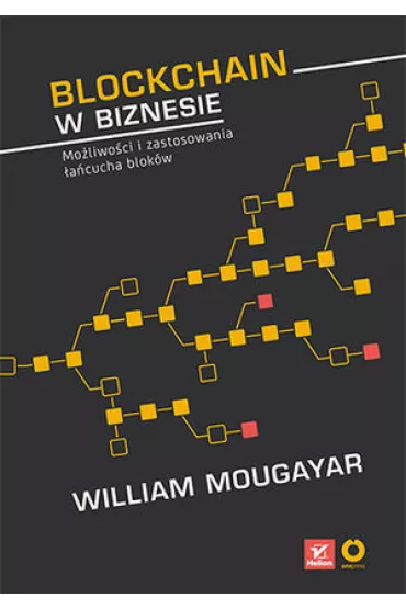 Blockchain w biznesie - Vitalik Buterin, William  Mougayar
