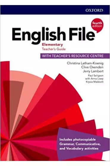 English File Elementary Teacher's Guide + Teacher's Resource Centre - Christina Latham-Koenig, Clive Oxenden, Jerry Lambert