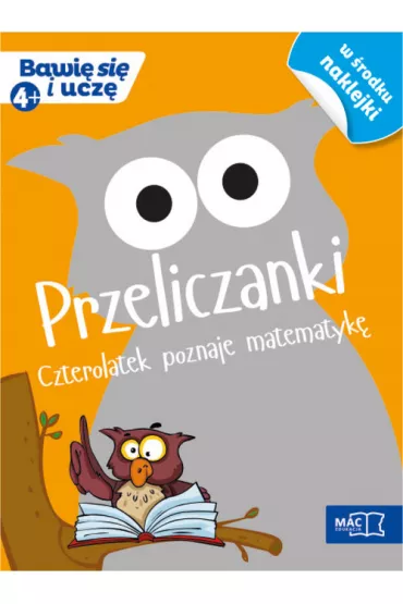 PRZELICZANKI 4-LATEK POZNAJE MATEMATYKE -MAC