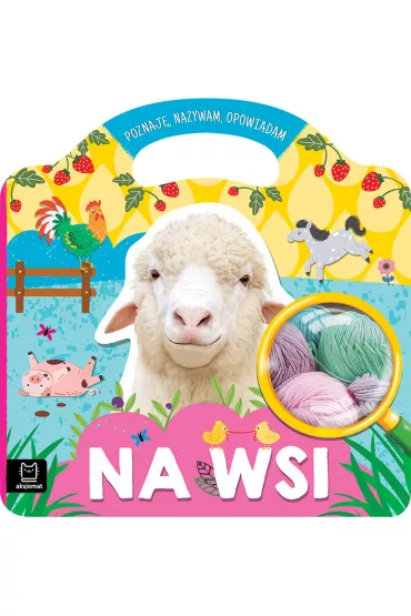 Na wsi &ndash; Poznaj�, nazywam, opowiadam
