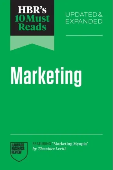 HBR`s 10 Must Reads on Marketing