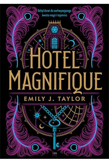 Hotel Magnifique - Emily J. Taylor