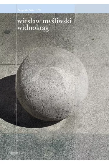 Widnokr�g - Wies�aw My�liwski