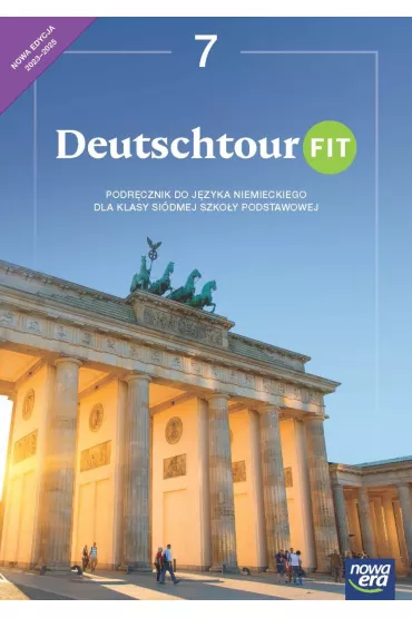 Deutschtour FIT 7 NEON. Podr�cznik do j�zyka niemieckiego dla klasy si�dmej szko�y podstawowej - Anna Abramczyk, Ewa Ko�cielniak-Walewska