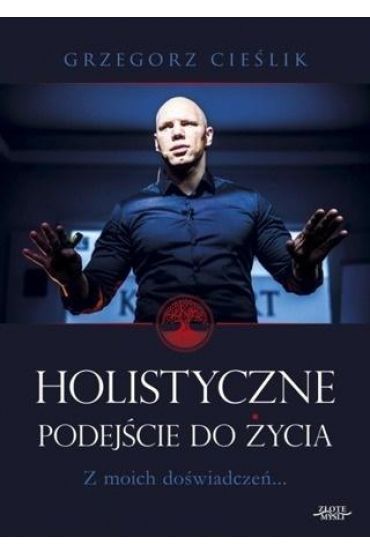 Holistyczne podejście do życia