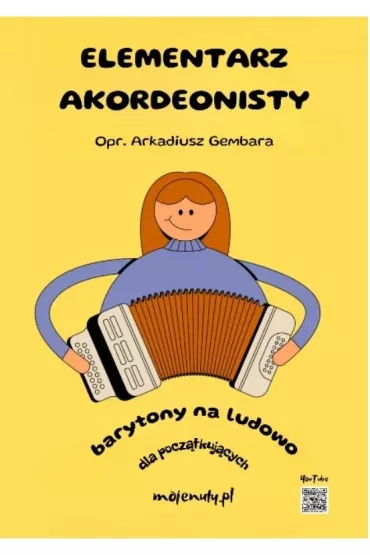 Elementarz akordeonisty (barytony na ludowo) - Arkadiusz Gembara