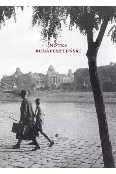Notes budapeszteski 172 kartki - Jzsef Attila, Krudy Gyula, Szp Ern, Ferenc Molnar