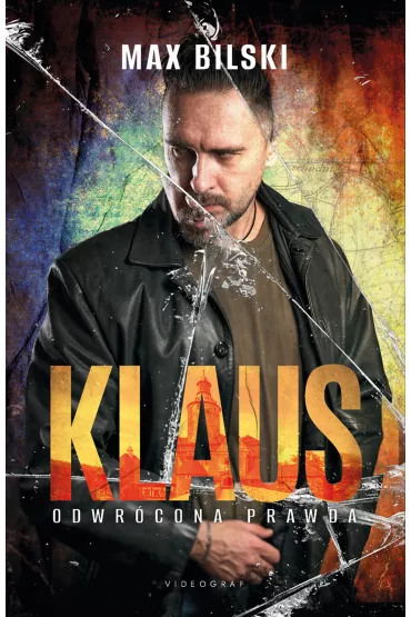 Klaus. Odwr�cona prawda - Max Bilski