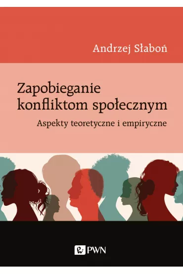Zapobieganie konfliktom spo�ecznym - Andrzej  S�abo�