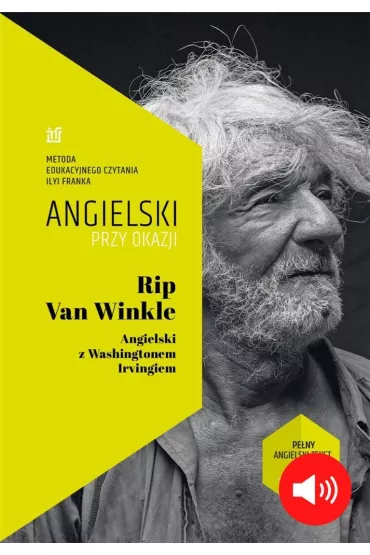 Rip Van Winkle. Angielski przy okazji - Irving Washington