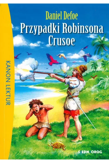 Przypadki Robinsona Crusoe  SIEDMIOR�G - Daniel Defoe