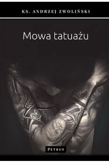 Mowa tatua�u - Andrzej Zwoli�ski