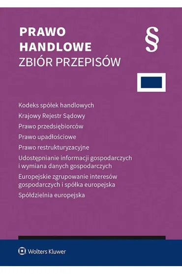 Kodeks sp�ek handlowych. Zbi�r przepis�w 2025