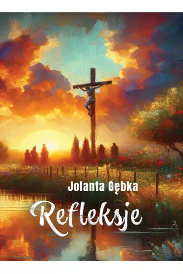 eBook Refleksje pdf mobi epub - Jolanta  G�bka