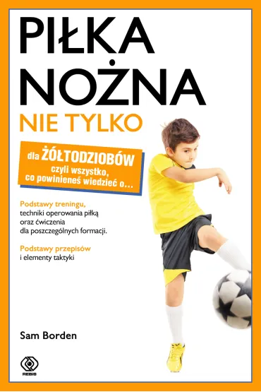 Pi�ka no�na nie tylko dla ��todziob�w - Sam Borden