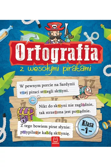 Ortografia z weso�ymi piratami. Klasa 1