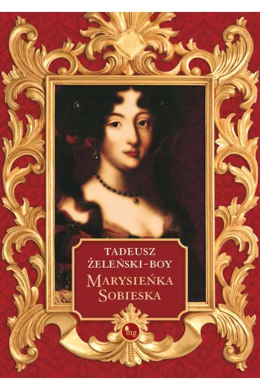 Marysie�ka sobieska - Tadeusz Boy-�ele�ski