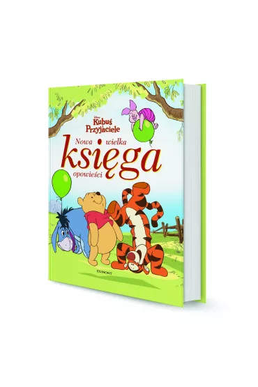 Kubu� i przyjaciele. Nowa wielka ksi�ga opowie�ci
