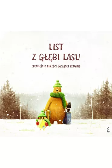 List z g��bi lasu. Opowie�� o mi�o�ci ��cz�cej rodzin� - Lee Si Won