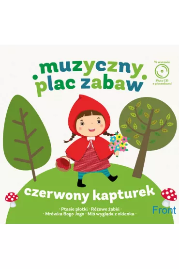 CD Muzyczny plac zabaw: Czerwony kapturek