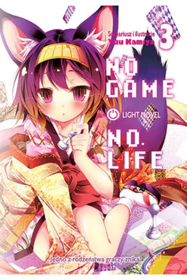 No Game No Life. Light Novel. Tom 3 - Yuu Kamiya