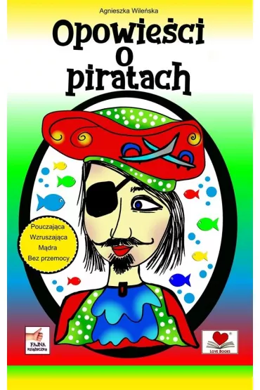 Opowie�ci o piratach - Agnieszka Wile�ska