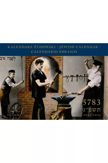 Kalendarz �ydowski Jewish Calendar 5783 2022/2023 (�cienny)