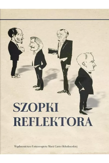 Szopki Reflektora - Jan  Arnsztajn, Jan  Bielski, Wac�aw  Gralewski