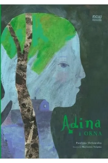 Adina i okna - Paulina  Or�owska