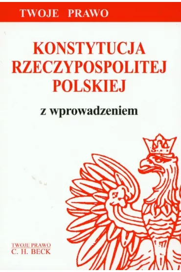 Konstytucja Rzeczypospolitej Polskiej z wprowadzeniem - Barbara Porzecka
