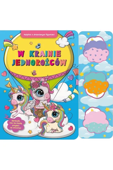 W krainie jednoro�c�w. Ksi��ka z drewnianymi figurkami - Paulina P�atkowska, Joanna  Moraszczyk