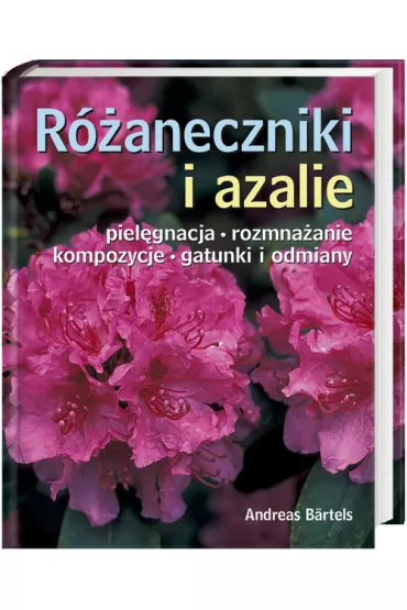 R�aneczniki i azalie (kdc) - Bartels Andreas