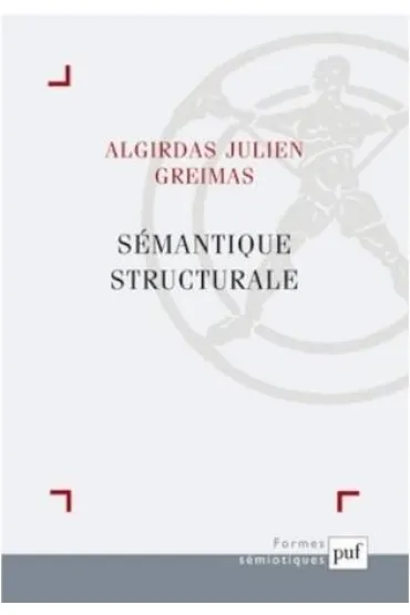 Semantique Structurale - Greimas Algirdas Julien