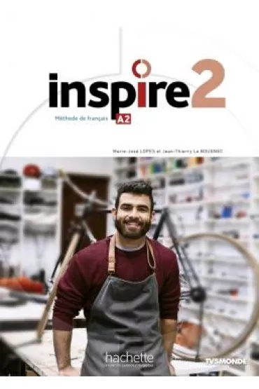 Inspire 2. Podr�cznik + Audio online + Parcours Digital - Jean-Thierry Le Bougnec, Marie-Jose Lopes