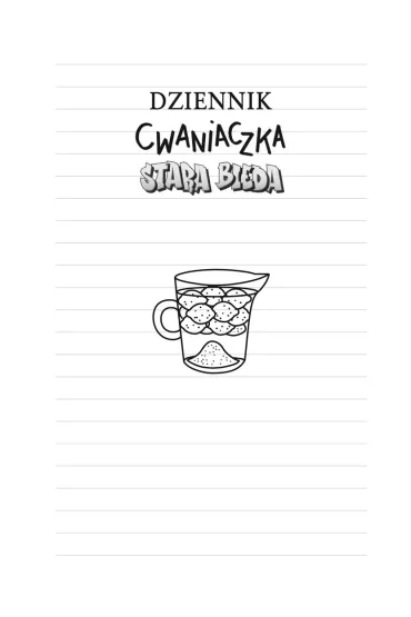 Stara bieda. Dziennik Cwaniaczka. Tom 10 - Jeff Kinney