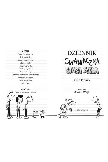 Stara bieda. Dziennik Cwaniaczka. Tom 10 - Jeff Kinney