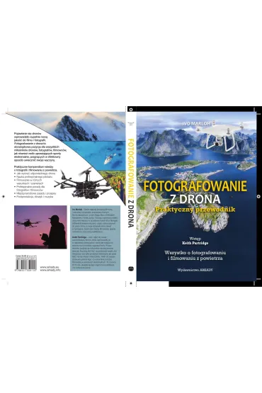 Fotografowanie z drona. Praktyczny przewodnik - Ivo Marloh