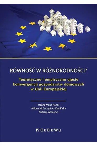 R�wno�� w r�norodno�ci? - Aldona, Joanna Maria  Kozak