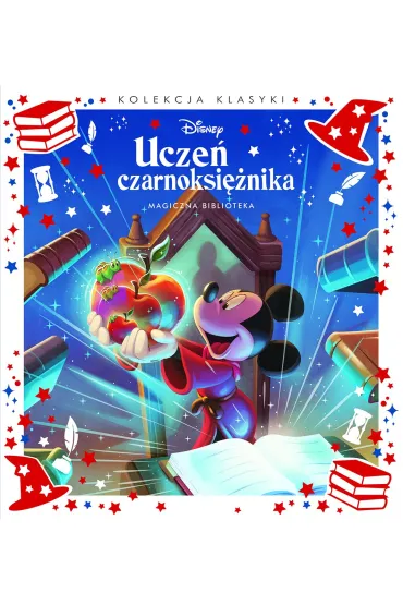Kolekcja klasyki. Ucze� czarnoksi�nika. Magiczna biblioteka. Disney