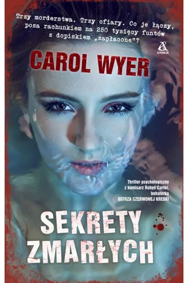 Sekrety zmar�ych - Carol Wyer