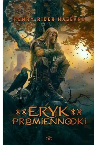 Eryk Promiennooki - Henry Rider Haggard