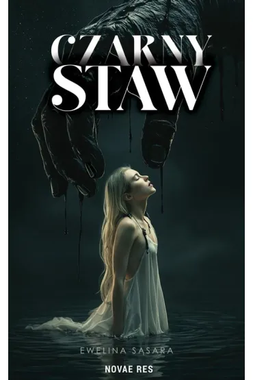 Czarny staw - Ewelina  S�sara
