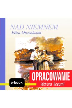 eBook Nad Niemnem (Eliza Orzeszkowa) - opracowanie epub