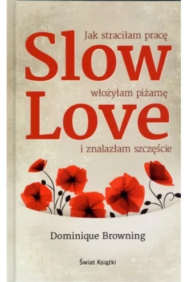 Slow Love (OT) - Browning Dominique