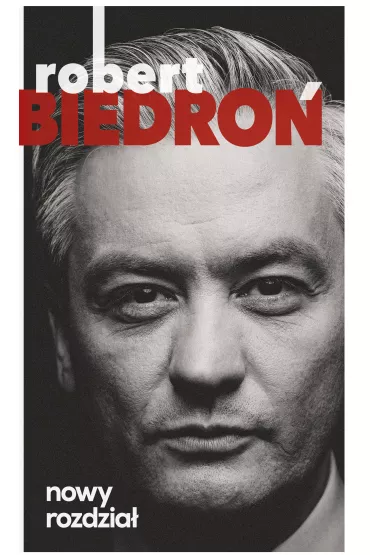 Nowy rozdzia� - Robert Biedro�