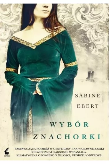 Wyb�r znachorki. Znachorka. Tom 3 - Sabine Ebert