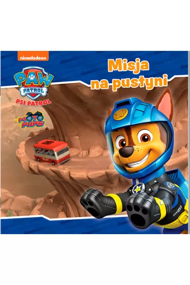 Psi Patrol Nr 49. Misja na pustyni