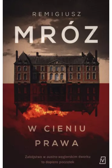 W cieniu prawa (pocket) - Remigiusz Mr�z