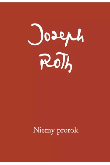Niemy prorok - Joseph Roth