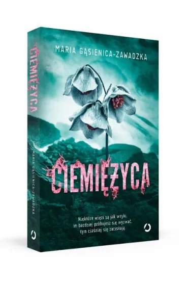 Ciemi�yca - Maria G�sienica-Zawadzka